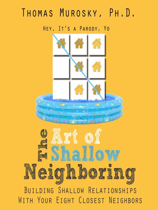 Title details for The Art of Shallow Neighboring by Thomas Murosky - Available